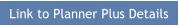 Link to Planner Plus Details