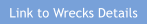 Link to Wrecks Details