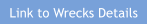 Link to Wrecks Details