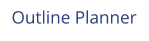 Outline Planner